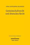 Gemeinschaftsrecht und deutsches Recht cover