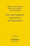 Eine Unternehmenssteuerreform für Deutschland cover