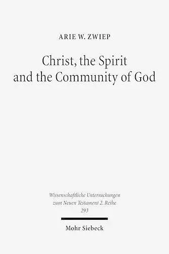 Christ, the Spirit and the Community of God cover