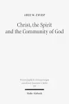 Christ, the Spirit and the Community of God cover