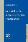 Geschichte des mittelalterlichen Christentums cover