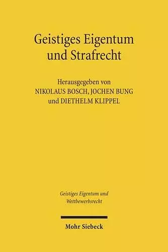 Geistiges Eigentum und Strafrecht cover