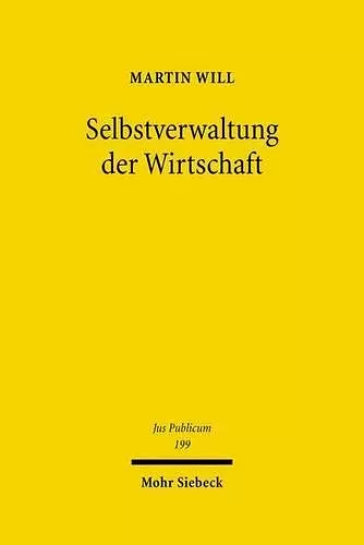 Selbstverwaltung der Wirtschaft cover