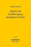 Begriff und Rechtfertigung abdingbaren Rechts cover
