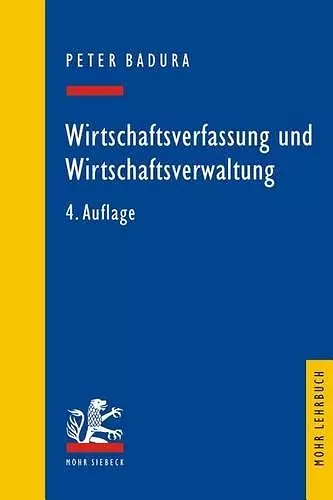 Wirtschaftsverfassung und Wirtschaftsverwaltung cover