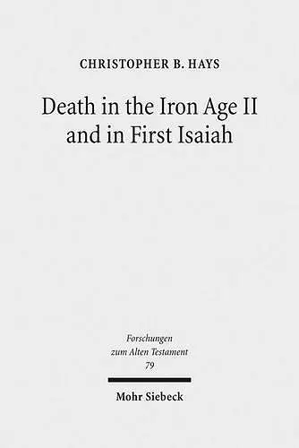 Death in the Iron Age II and in First Isaiah cover