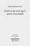 Death in the Iron Age II and in First Isaiah cover