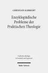 Enzyklopädische Probleme der Praktischen Theologie cover