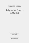 Babylonian Prayers to Marduk cover