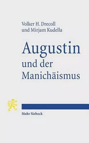 Augustin und der Manichäismus cover