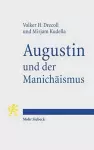 Augustin und der Manichäismus cover