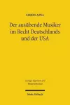 Der ausübende Musiker im Recht Deutschlands und der USA cover