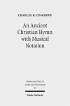 An Ancient Christian Hymn with Musical Notation cover