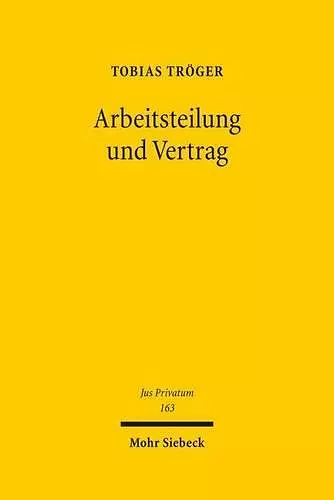 Arbeitsteilung und Vertrag cover