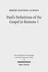 Paul's Definitions of the Gospel in Romans 1 cover