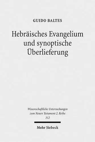 Hebräisches Evangelium und synoptische Überlieferung cover