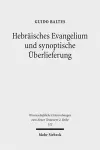 Hebräisches Evangelium und synoptische Überlieferung cover