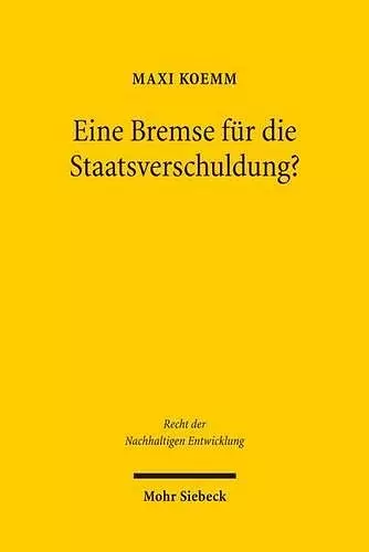 Eine Bremse für die Staatsverschuldung? cover