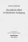 Die jüdische Bibel in islamischer Auslegung cover