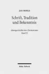 Schrift, Tradition und Bekenntnis cover