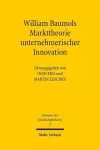 William Baumols Markttheorie unternehmerischer Innovation cover