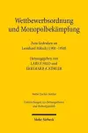 Wettbewerbsordnung und Monopolbekämpfung cover