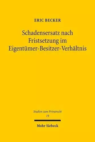 Schadensersatz nach Fristsetzung im Eigentümer-Besitzer-Verhältnis cover