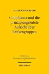 Compliance und die prinzipiengeleitete Aufsicht über Bankengruppen cover