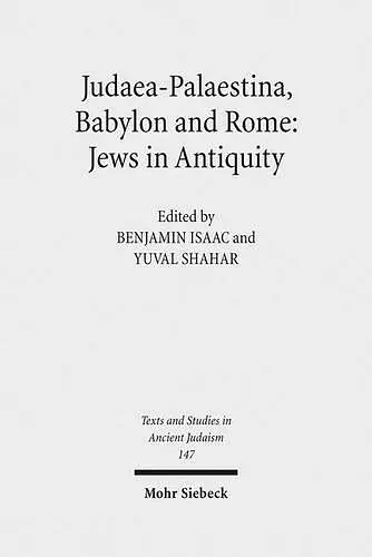 Judaea-Palaestina, Babylon and Rome: Jews in Antiquity cover