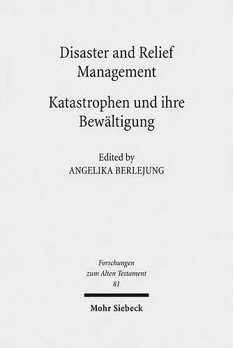 Disaster and Relief Management - Katastrophen und ihre Bewältigung cover