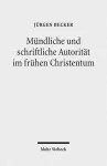 Mündliche und schriftliche Autorität im frühen Christentum cover