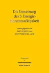 Die Umsetzung des 3. Energiebinnenmarktpakets cover