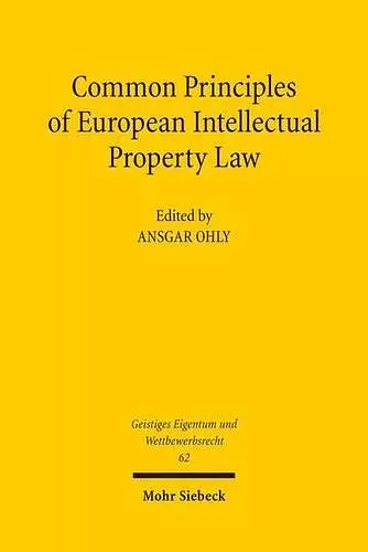 Common Principles of European Intellectual Property Law cover