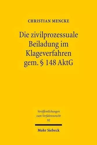 Die zivilprozessuale Beiladung im Klageverfahren gem. § 148 AktG cover