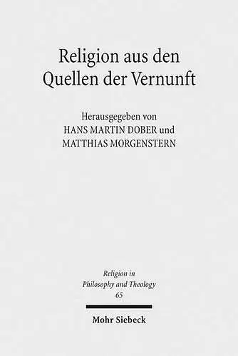 Religion aus den Quellen der Vernunft cover