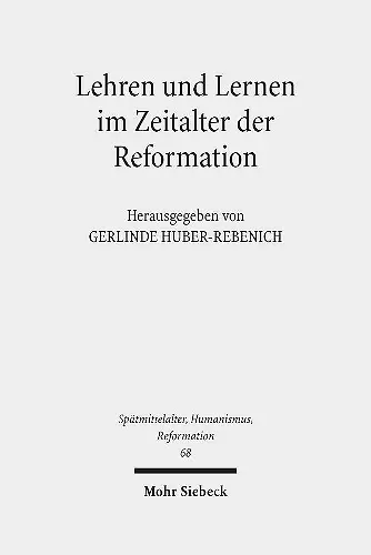 Lehren und Lernen im Zeitalter der Reformation cover