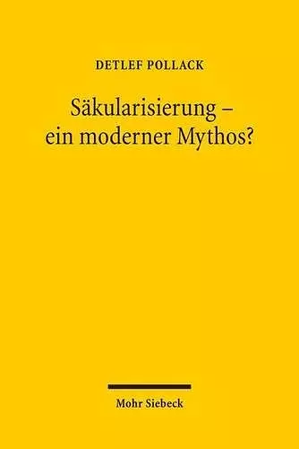 Säkularisierung - ein moderner Mythos? cover