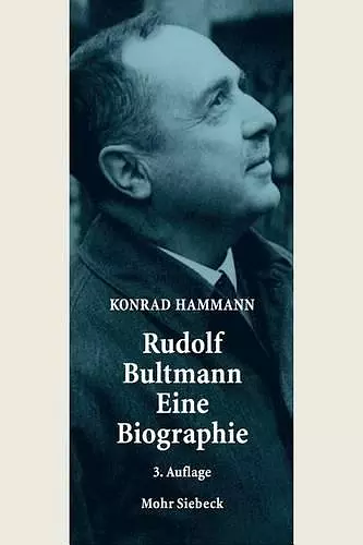 Rudolf Bultmann - Eine Biographie cover