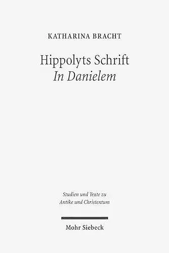 Hippolyts Schrift In Danielem cover