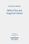 Biblical Text and Exegetical Culture cover