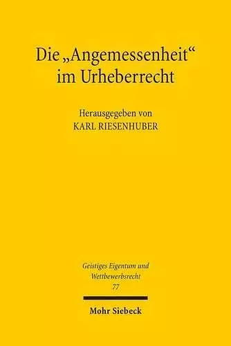 Die "Angemessenheit" im Urheberrecht cover