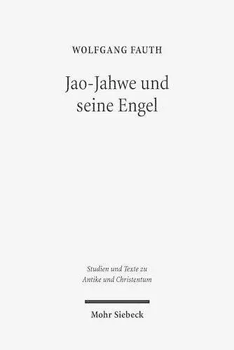 Jao-Jahwe und seine Engel cover