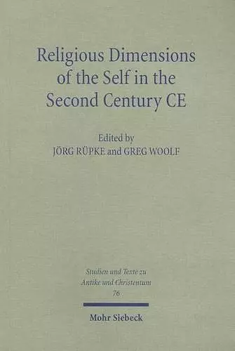 Religious Dimensions of the Self in the Second Century CE cover