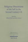 Religious Dimensions of the Self in the Second Century CE cover