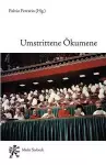 Umstrittene Ökumene cover