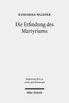 Die Erfindung des Martyriums cover