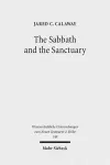 The Sabbath and the Sanctuary cover