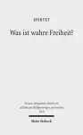 Was ist wahre Freiheit? cover