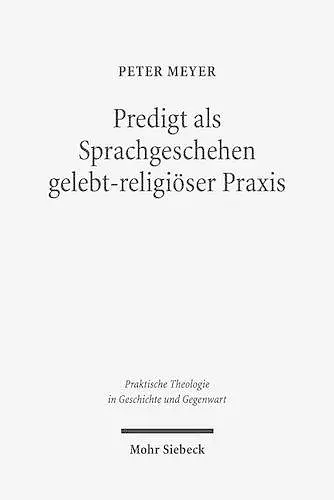 Predigt als Sprachgeschehen gelebt-religiöser Praxis cover