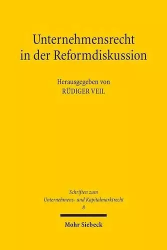 Unternehmensrecht in der Reformdiskussion cover